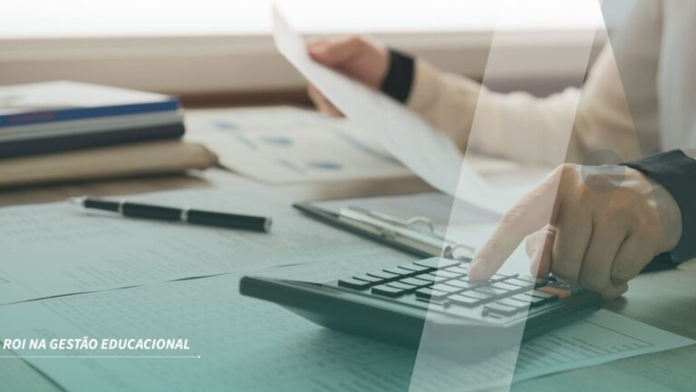 ROI na Gestão Educacional: Como medir o retorno do seu sistema de gestão acadêmica